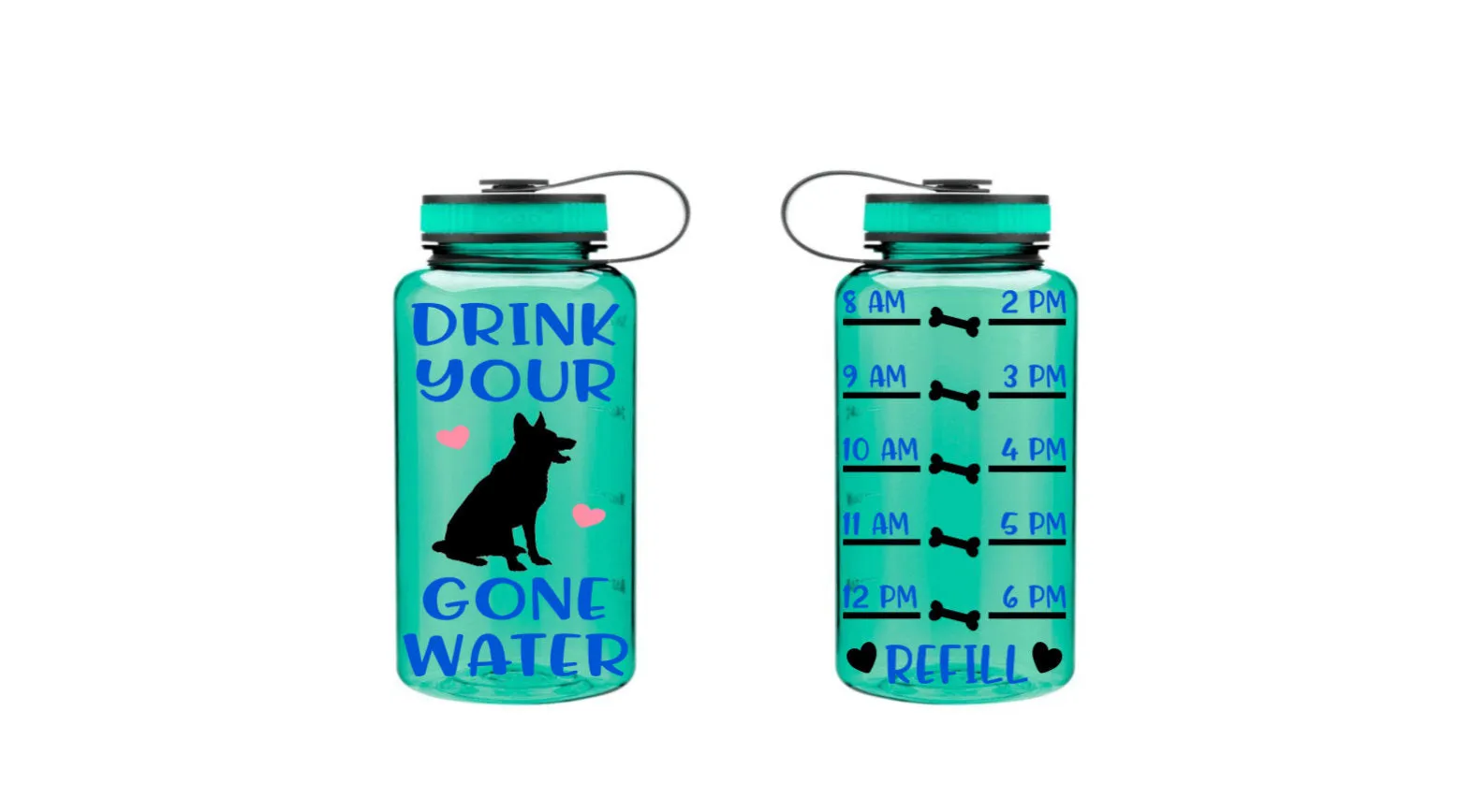 Drink Your Dog Gone Water Bottle, Motivational Fitness Water Bottle, 34 oz Bottle, Water Bottle Tracker, German Shepherd Water Bottle