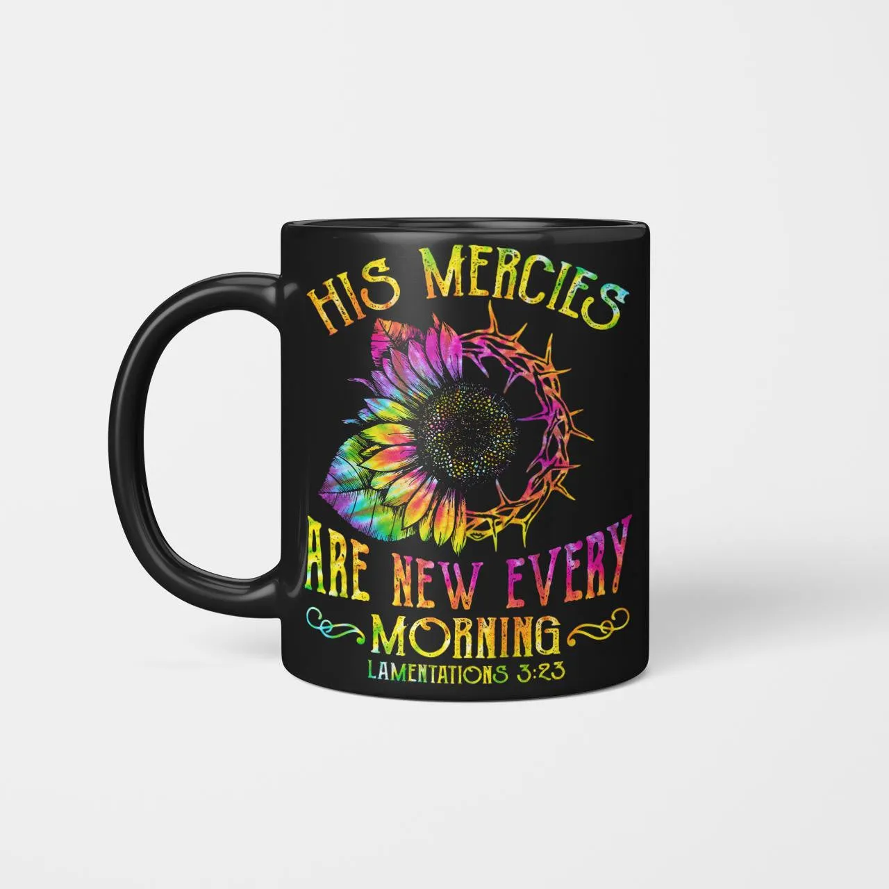 His Mercies Are New Every Morning Mug, God Mug, Jesus Mug, Christian Mug