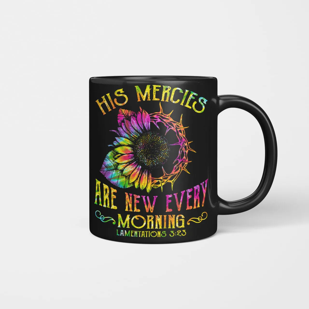 His Mercies Are New Every Morning Mug, God Mug, Jesus Mug, Christian Mug