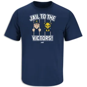 Jail To The Victors! (Anti-Michigan) T-Shirt for Penn State College Fans (SM-5XL)