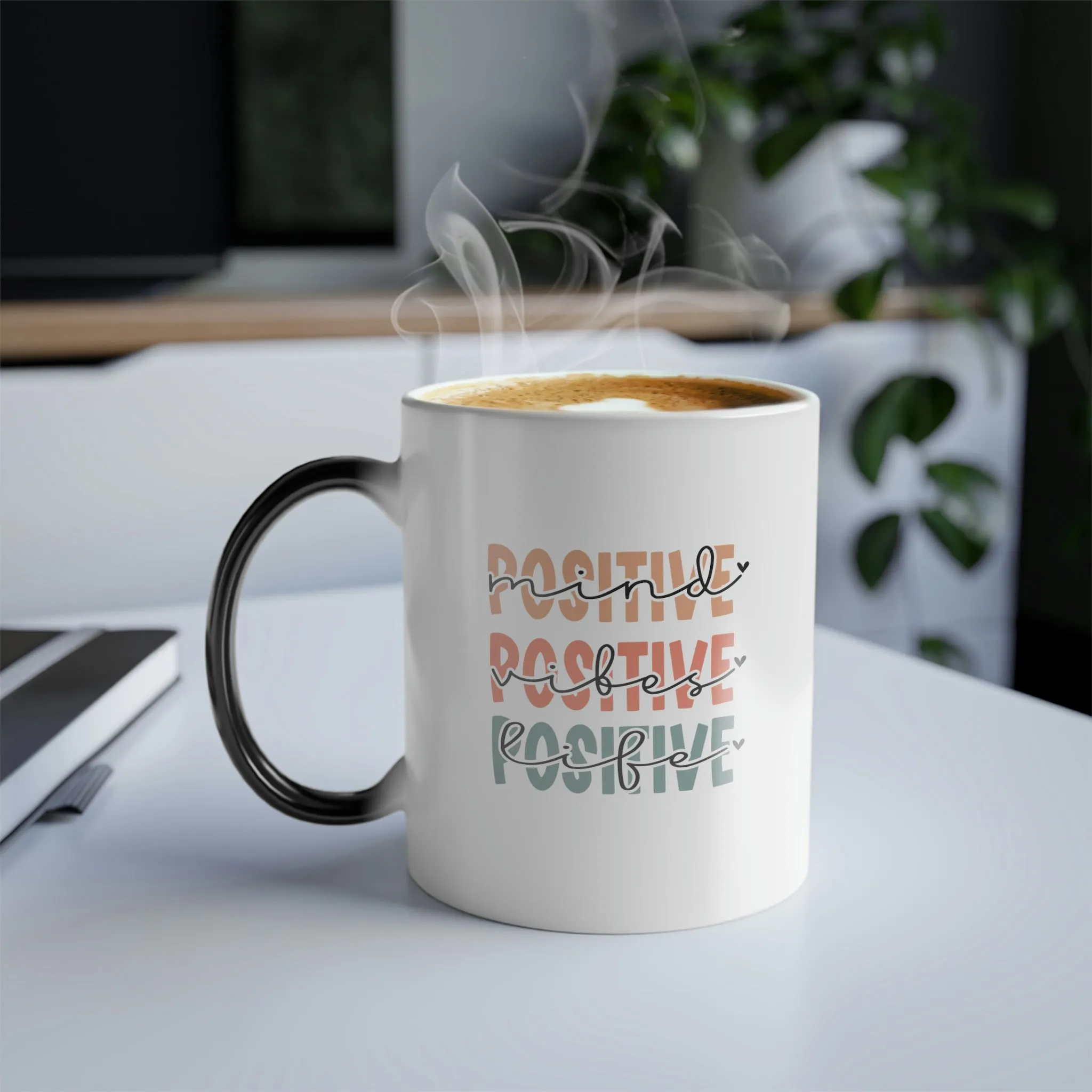 Positive mind, Positive vibes, Positive life 11oz Color Morphing Mug