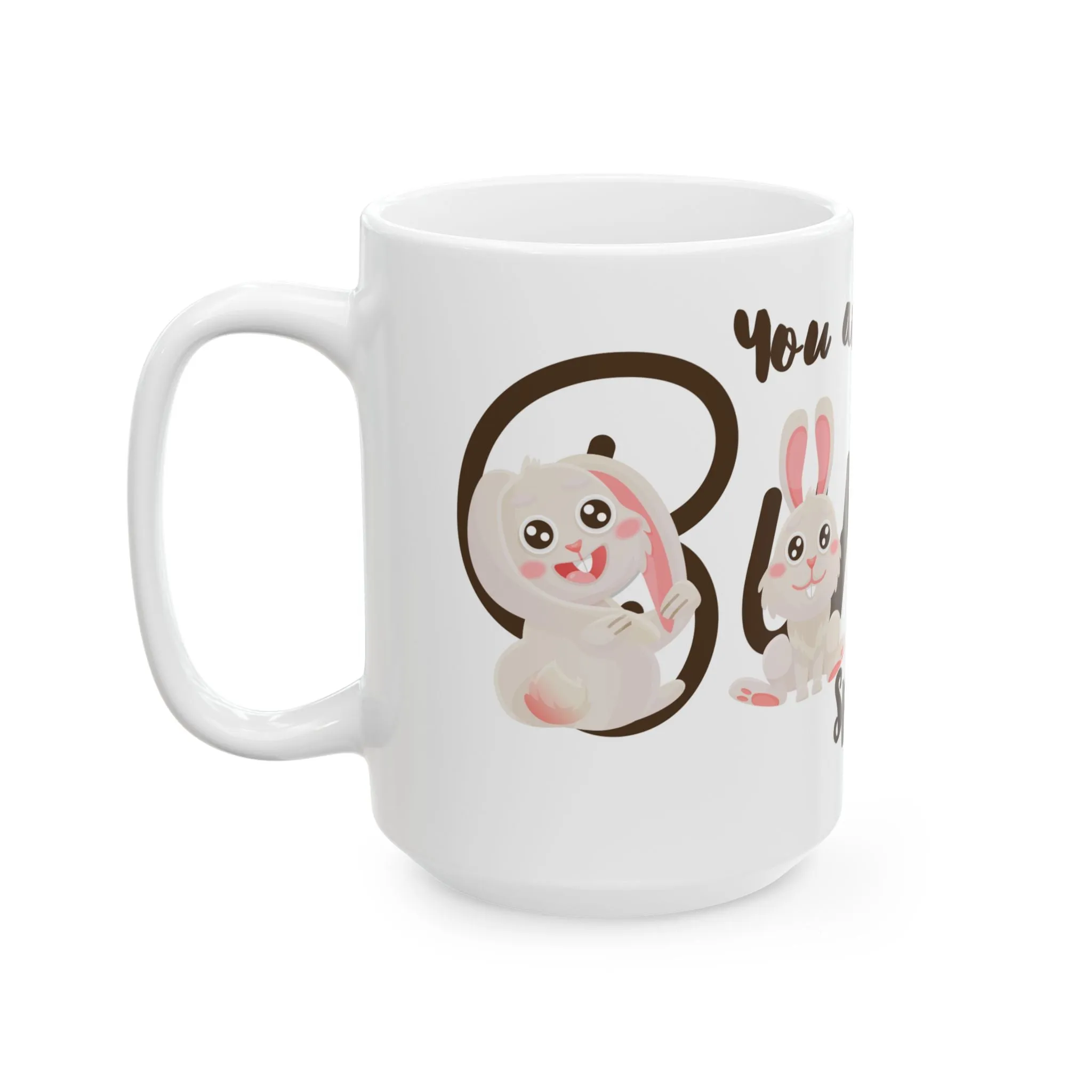 Special Funny Bunny Ceramic Mug, (11oz, 15oz)